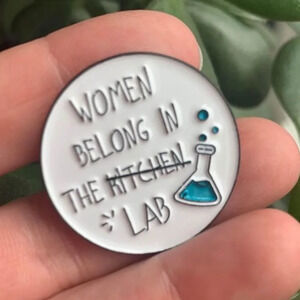 New "Women Belong in the Lab" feminist enamel pin